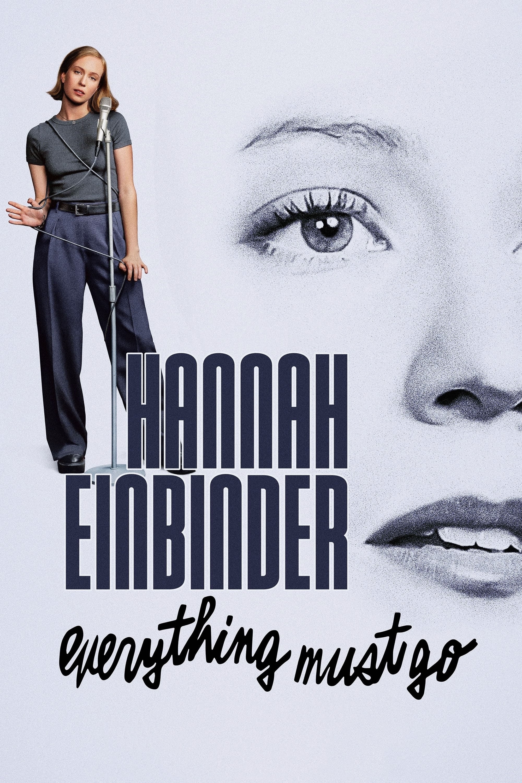 Постер Hannah Einbinder: Everything Must Go